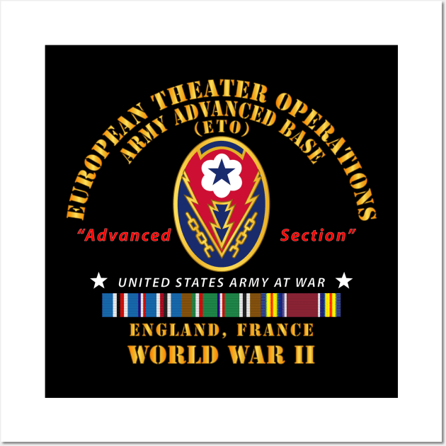 European Theater Operations Army Advanced Base (ETO) - WWII w EU SVC Wall Art by twix123844